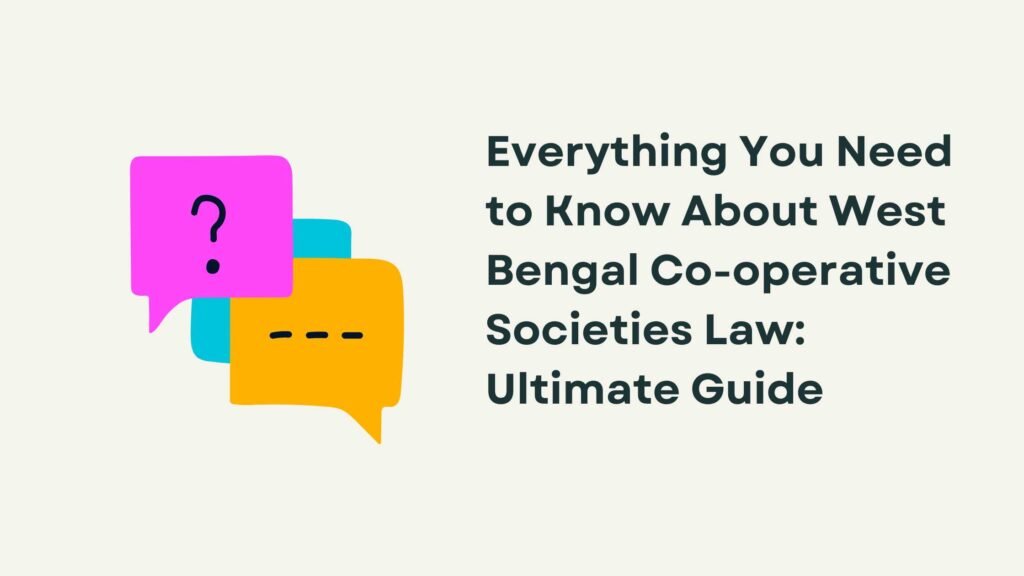 West Bengal Co-operative Societies Law